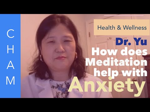How Guided Meditation Can Help With Anxiety — Dr. Yu