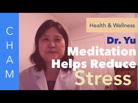 Meditation for Stress Relief — Dr. Yu Explains How