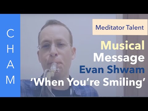Evan Sings 'When You're Smiling' to Share His Inner Joy